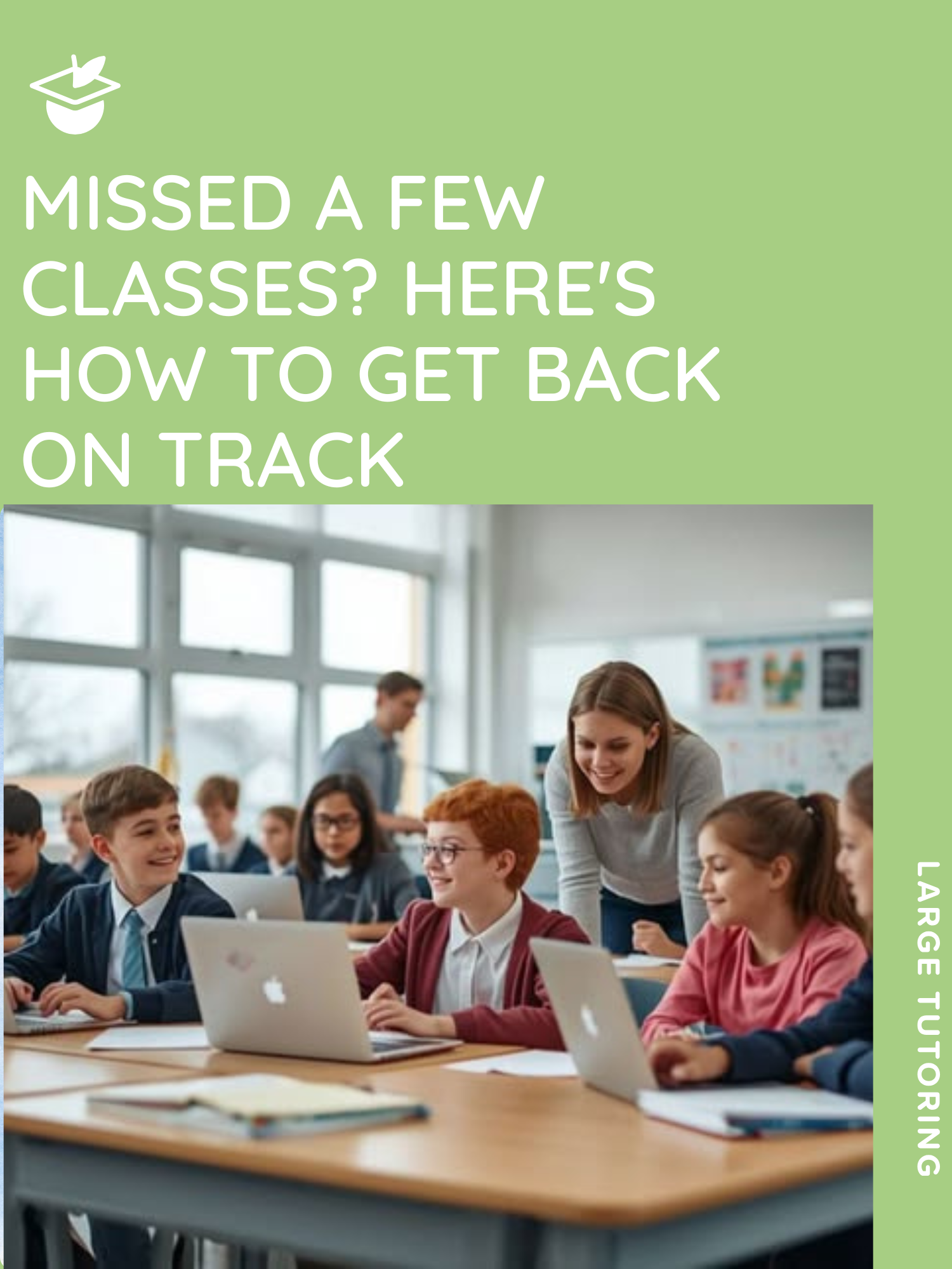 Missed a few classes? 😅 Here's How to Get Back on Track 📚