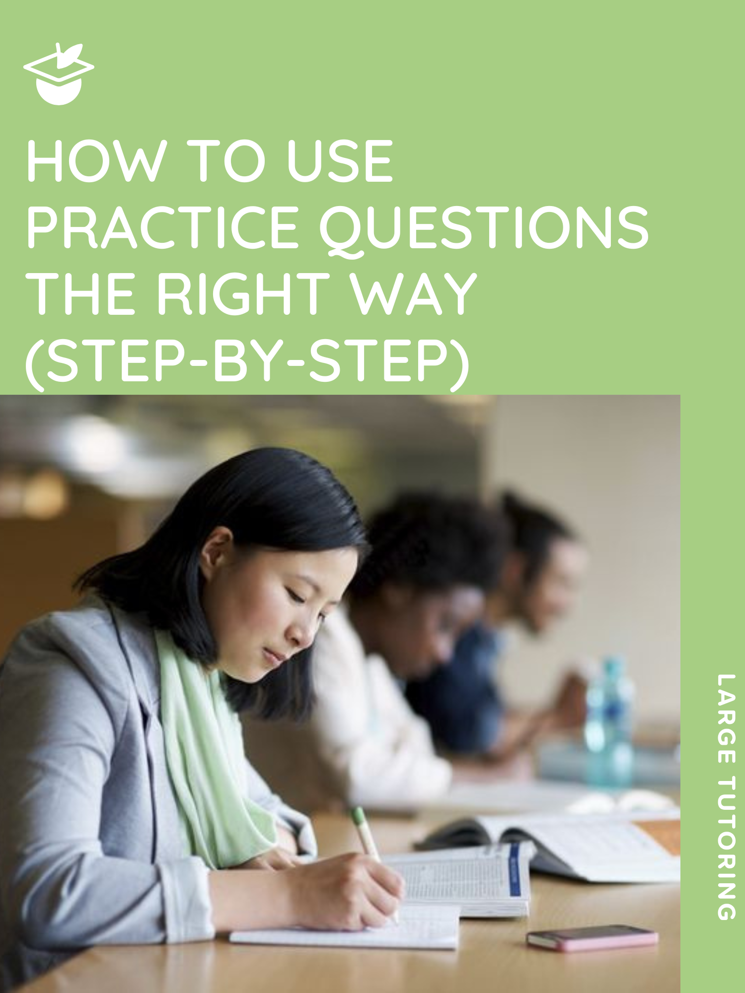 How to Use Practice Questions the Right Way (Step-by-Step) 📚