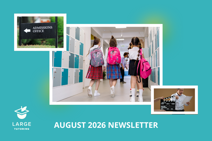 Large Tutoring Newsletter: August 2026