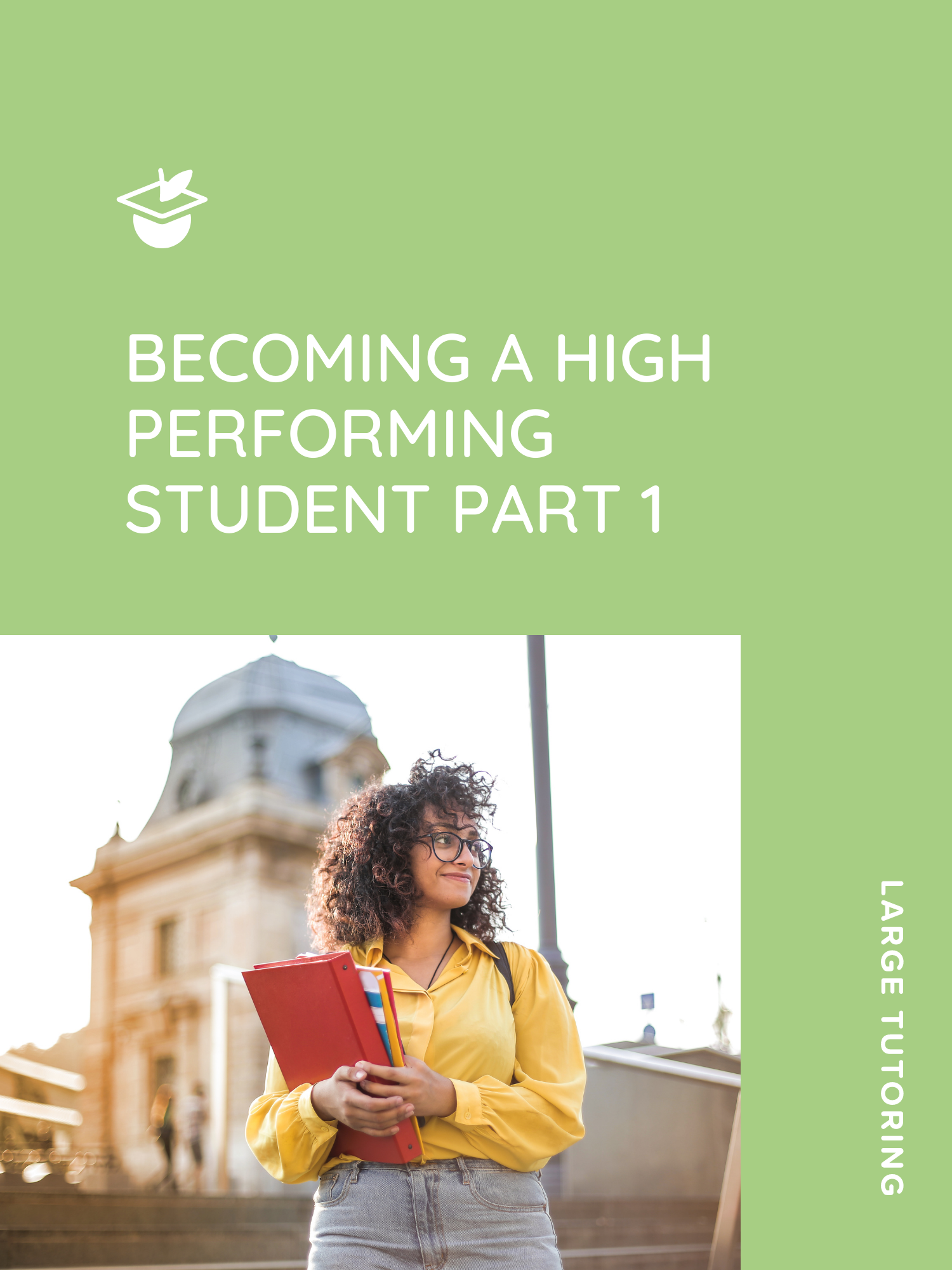 Becoming a high performing student part 1