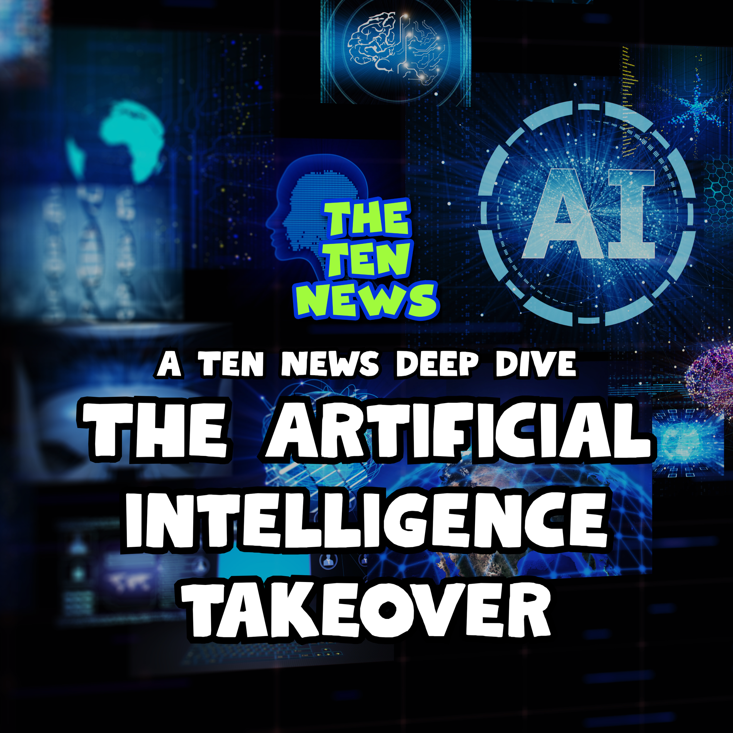 The Artificial Intelligence Takeover
