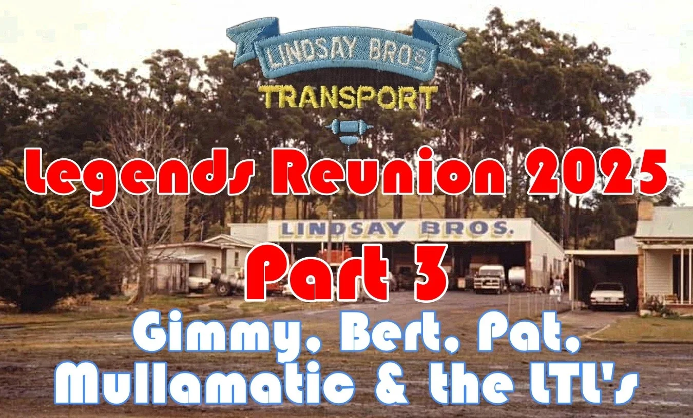 Lindsay Brothers LEGENDS REUNION 2025 PART 3. Gimmy, Bert, Pat, Mullamatic &amp; the LTL’s