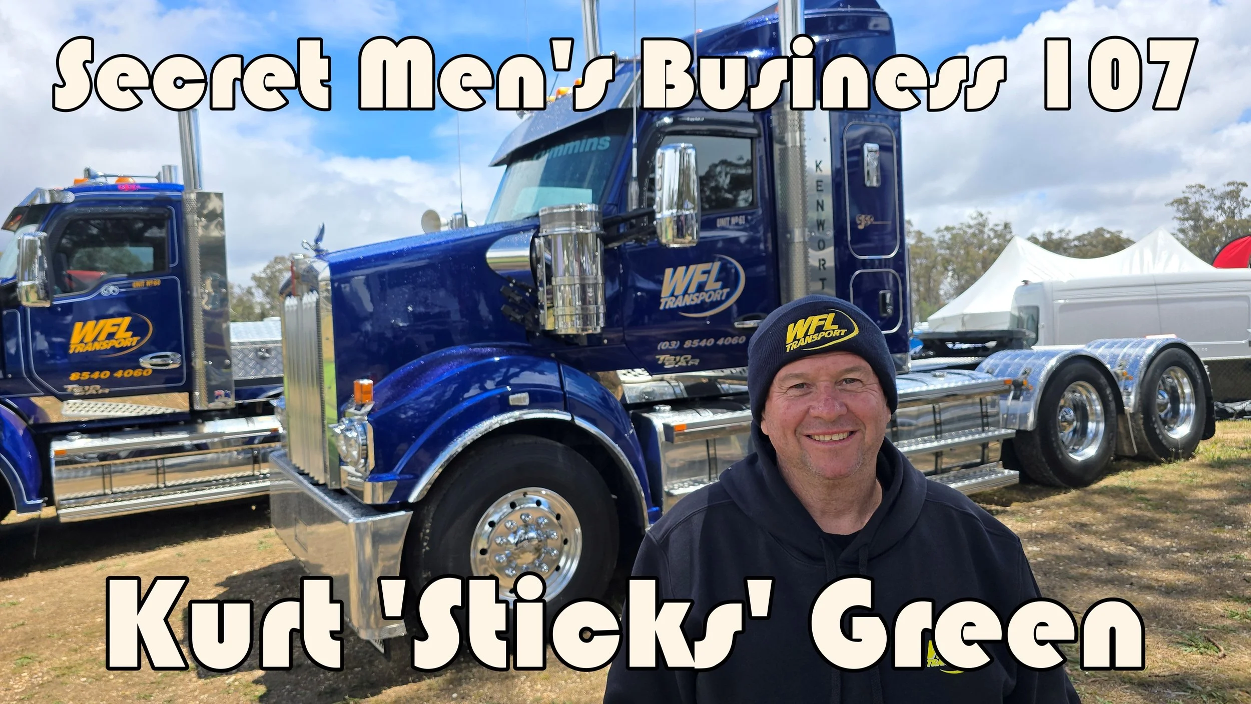 Secret Men’s Business 107: Kurt ‘Sticks’ Green