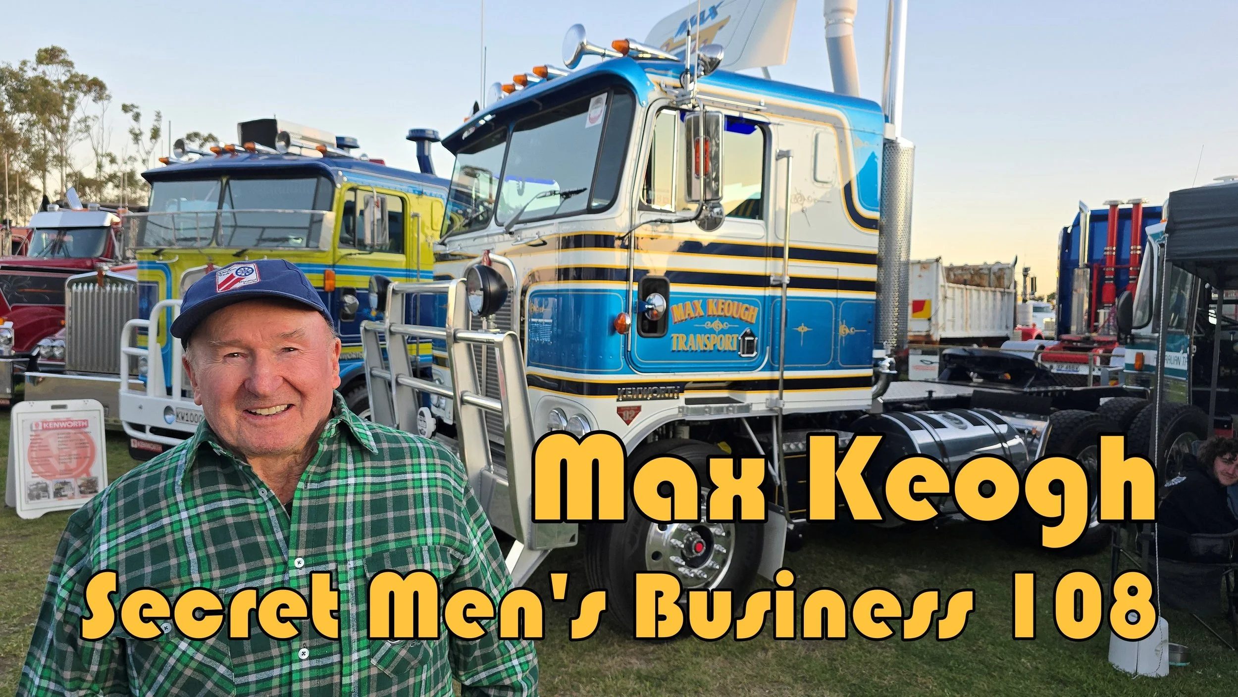 Secret Men’s Business 108: Max Keogh