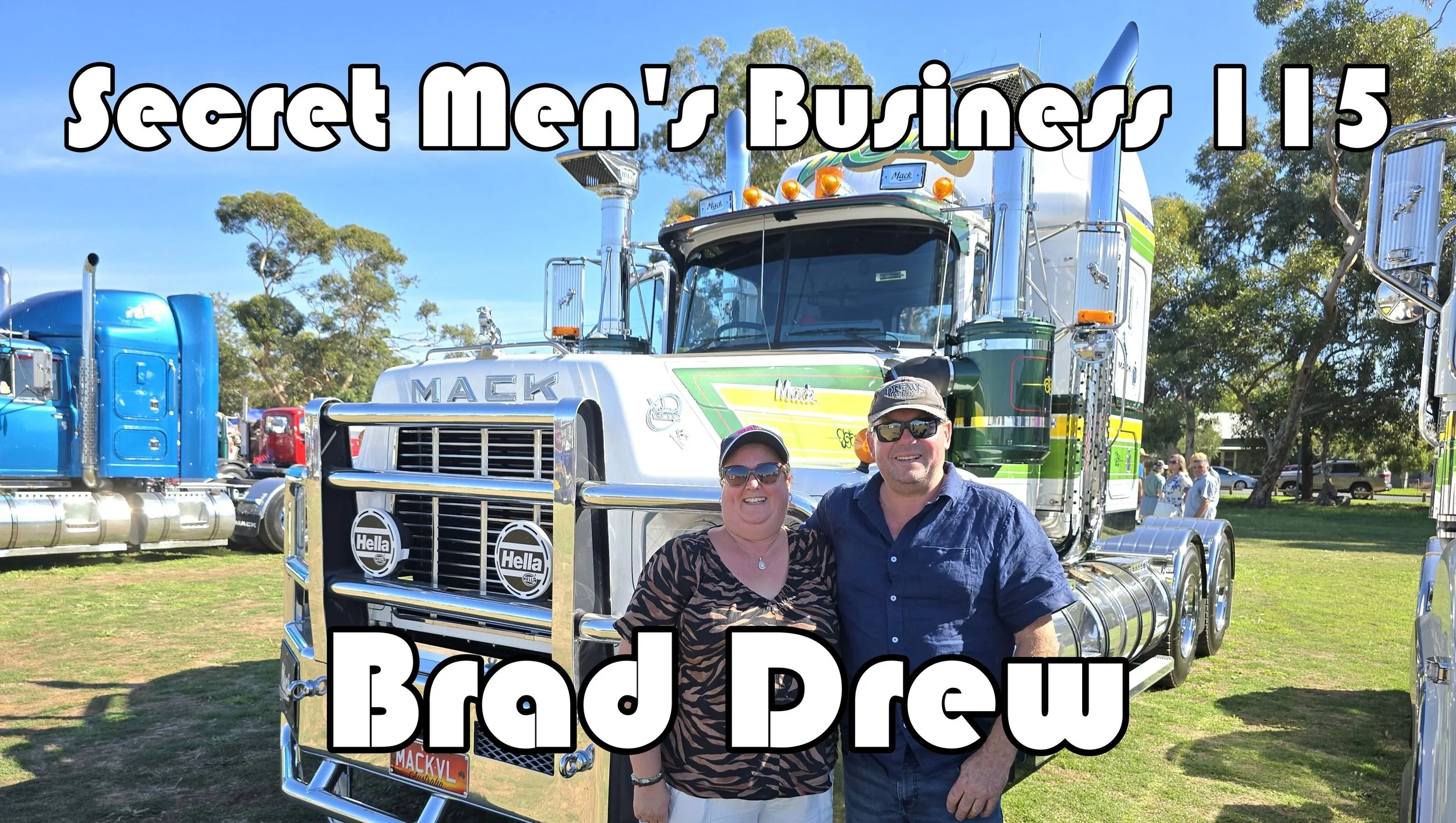 Secret Men’s Business 115: Brad Drew