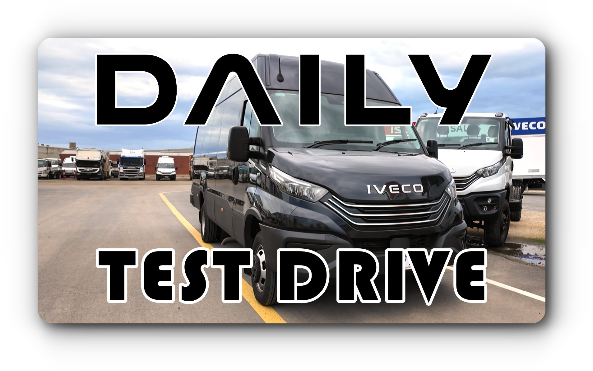 IVECO Daily Test Drive. One of the very best!
