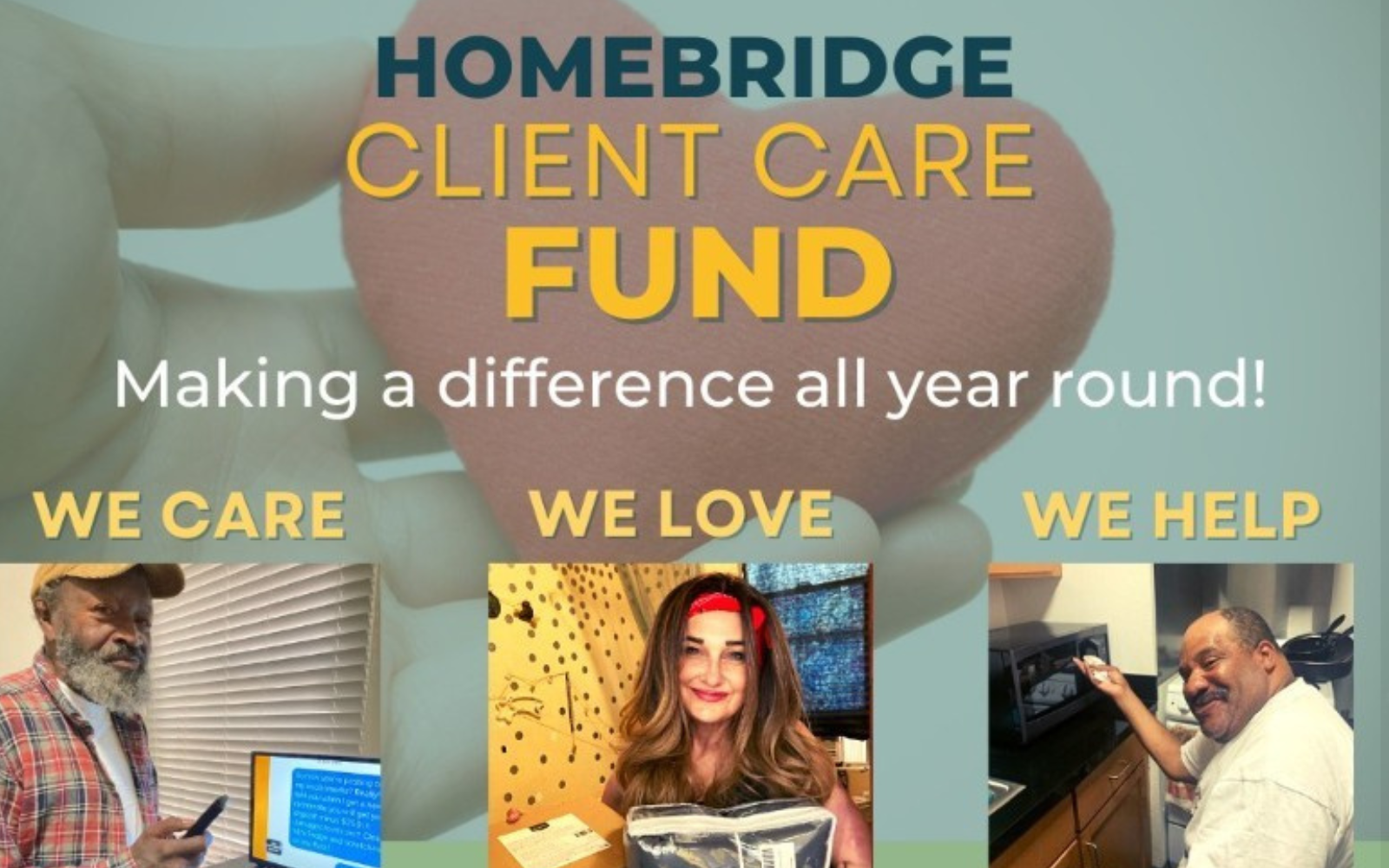 Homebridge Client Care Fund Campaign
Fundraising · Social + digital