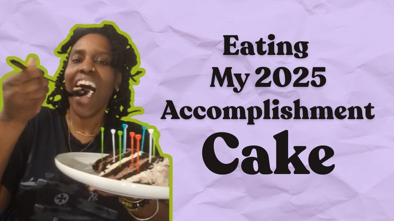 Eating My 2025 Accomplishment Cake