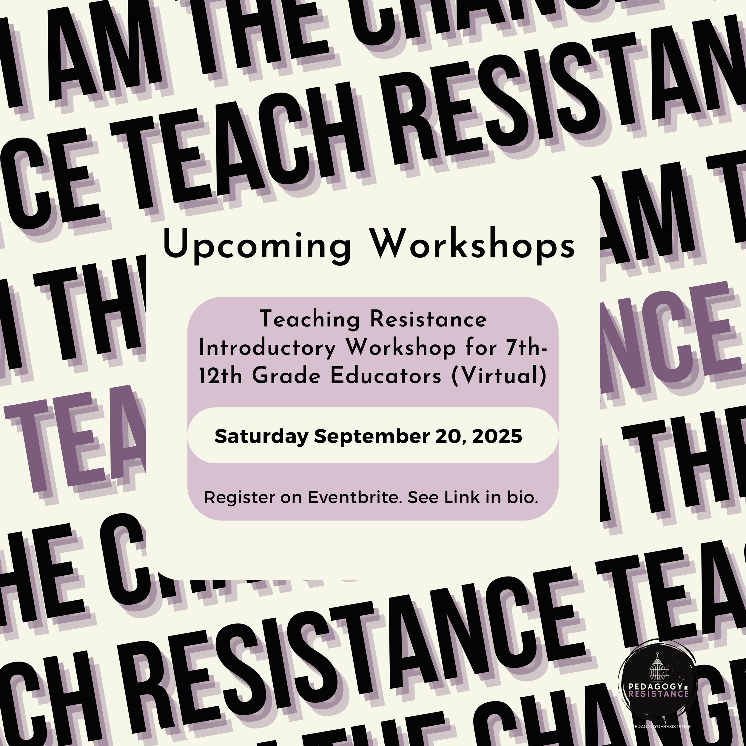 I am the change TEACH RESISTANCE i am the.png