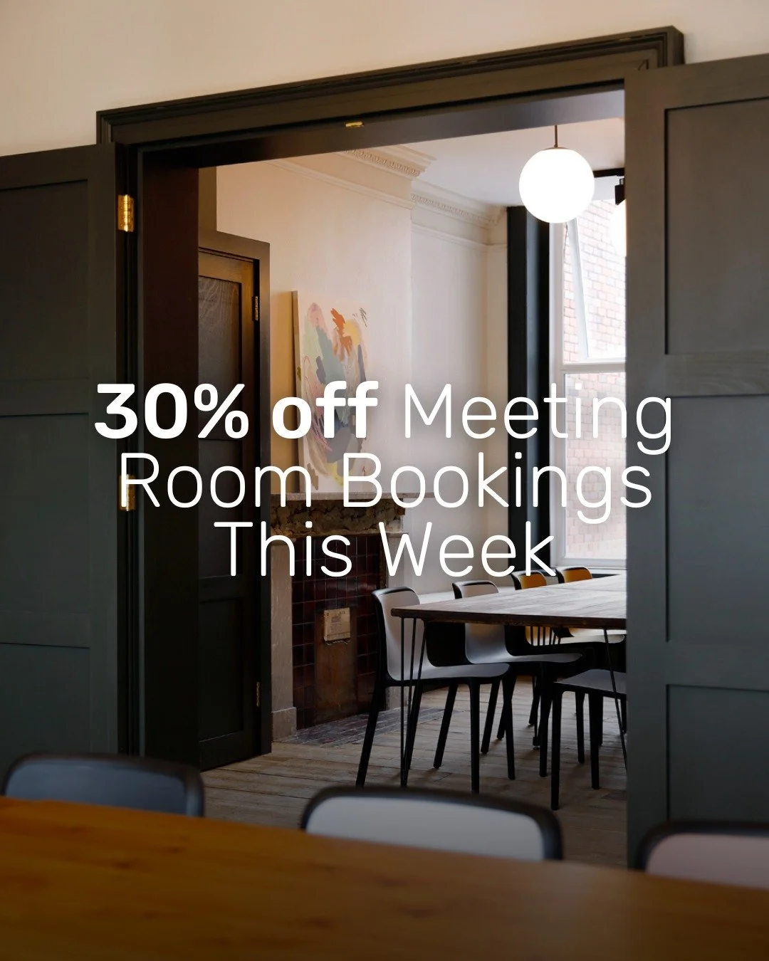 30% off your Meeting Room Booking 🎉

We have a last-minute cancellation and now have meeting room availability for the week 23rd-27th of March! If you're in need of a last-minute space for your 1:1, brainstorming  session, workshop or team meeting, 