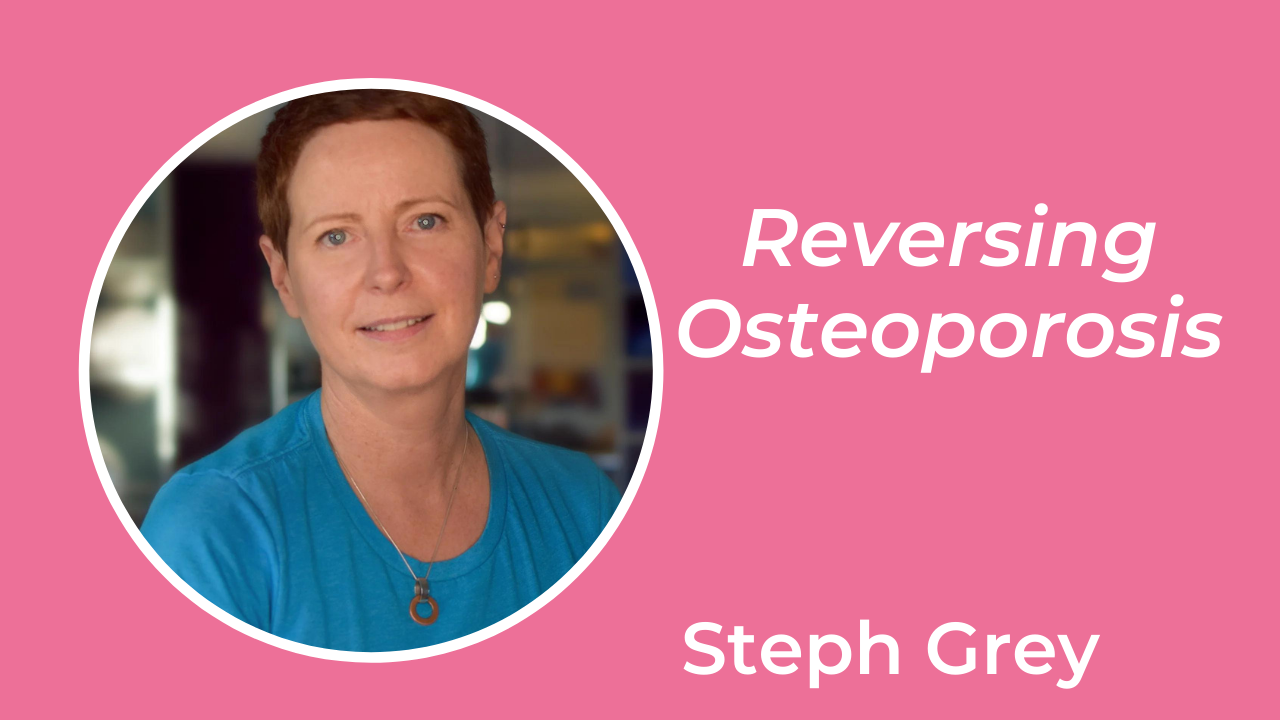 Reversing Osteoporosis