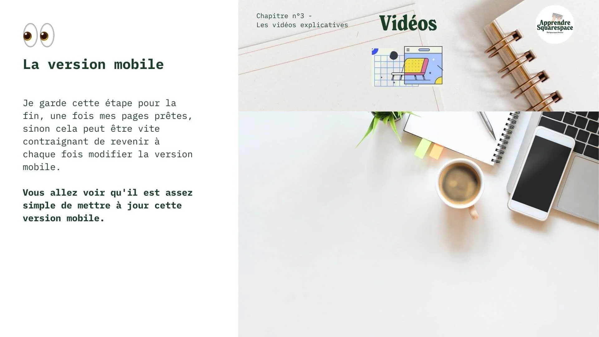La version mobile (16 pages + 21min tuto)