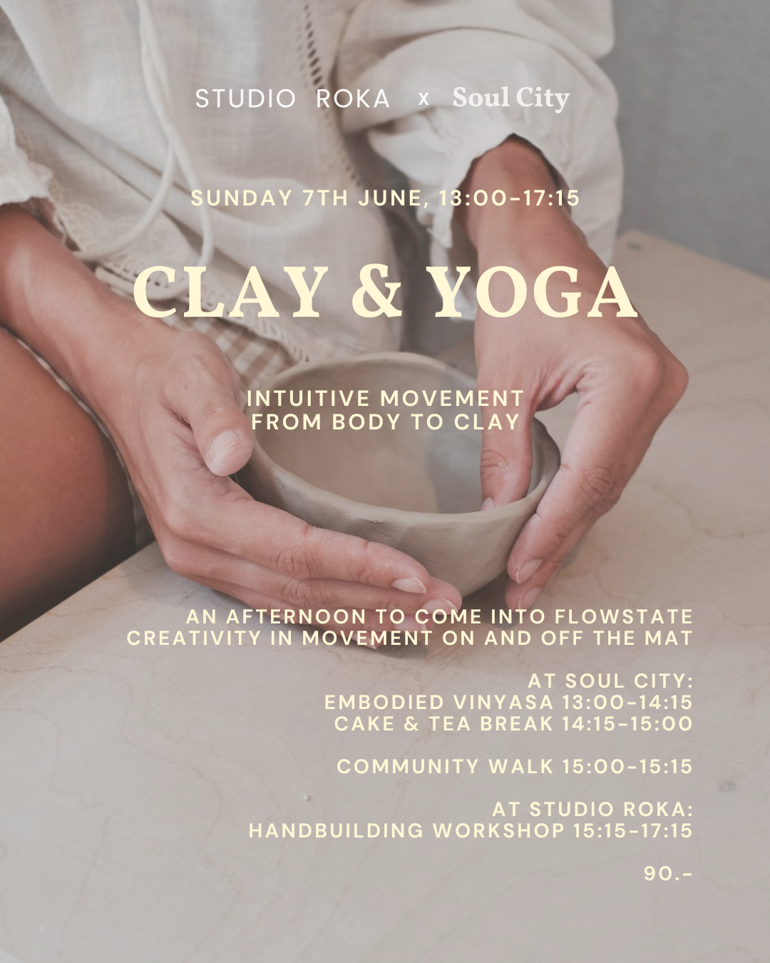 CLAY AND YOGA day with Studio Roka and Soul City