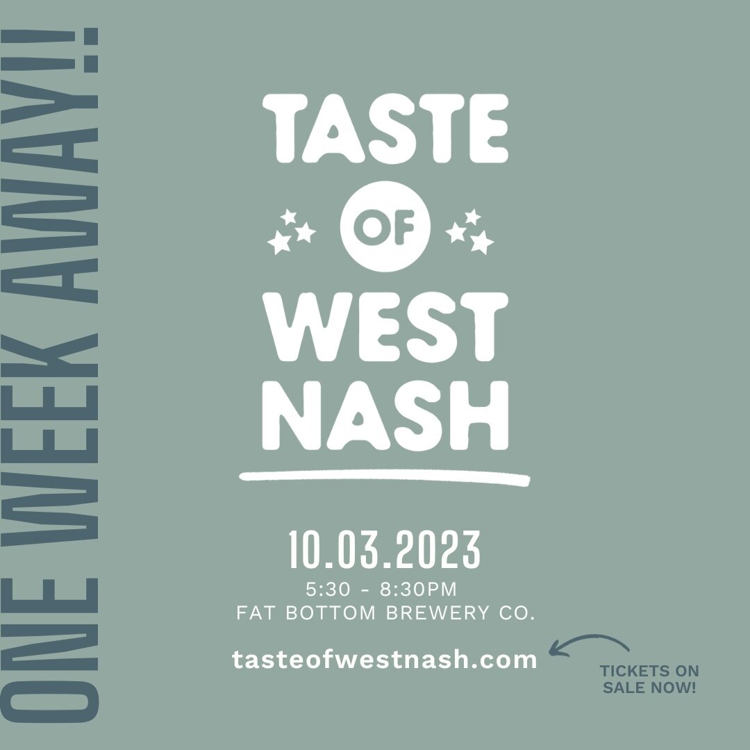 We are just ONE WEEK AWAY from this year's Taste of West Nash! Have you bought your tickets yet? Prices increase to $50 the day of the event, so get them for cheaper while you can. AND you're going to want to keep an eye on our posts to be one of the