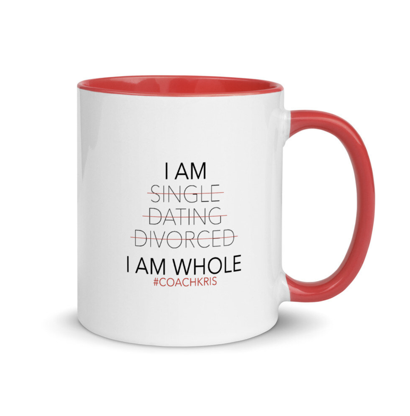 I AM WHOLE Coffee Mug