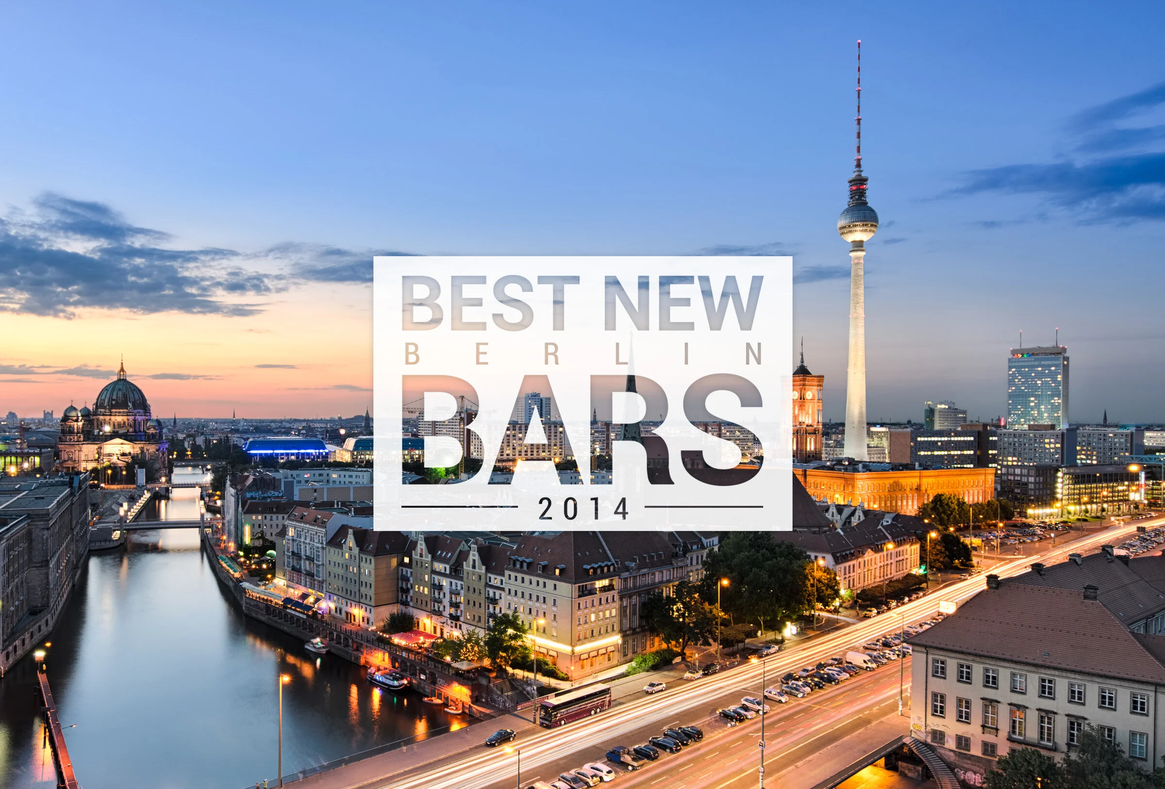 Best New Bars by City 2014: Berlin