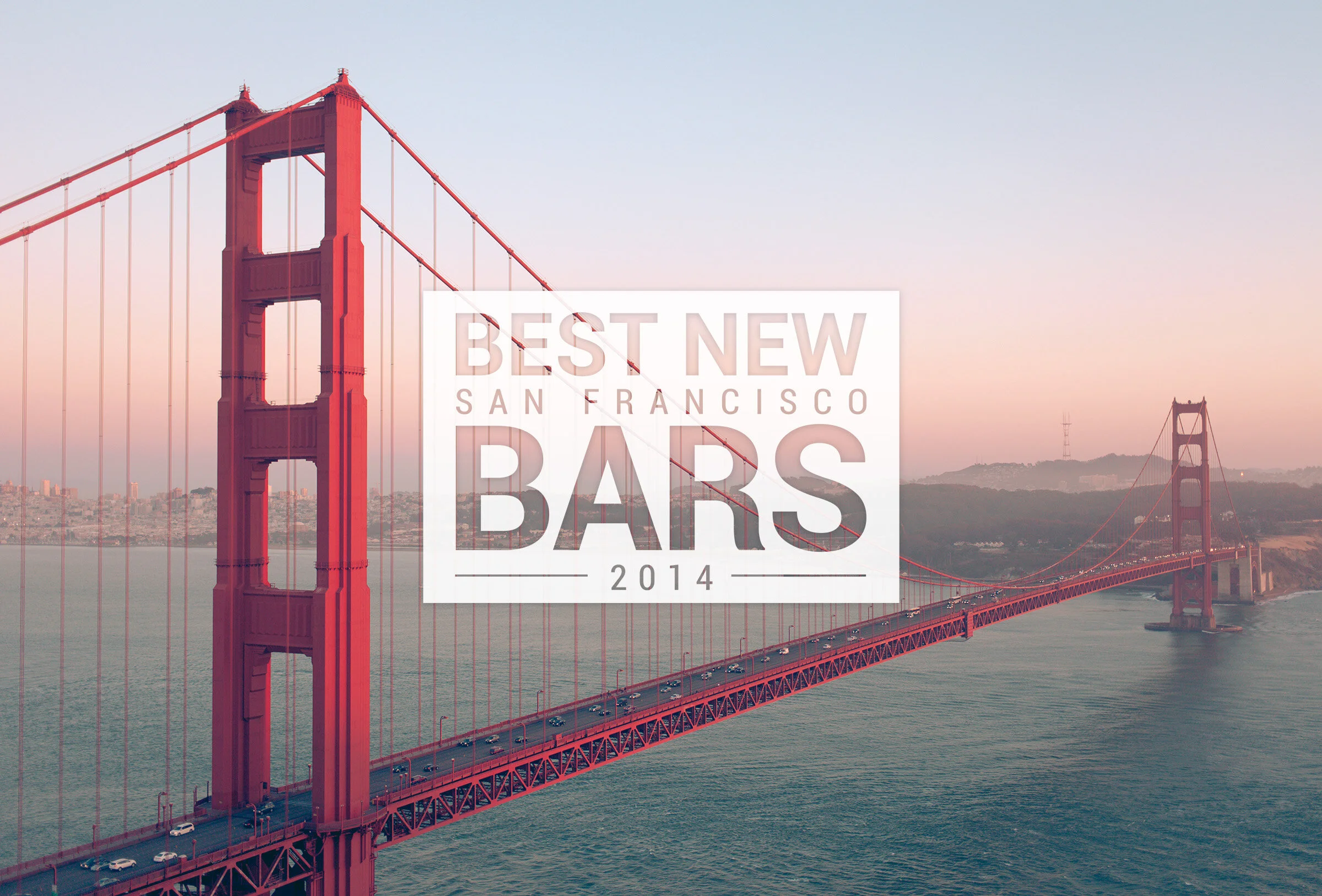 Best New Bars by City 2014: San Francisco