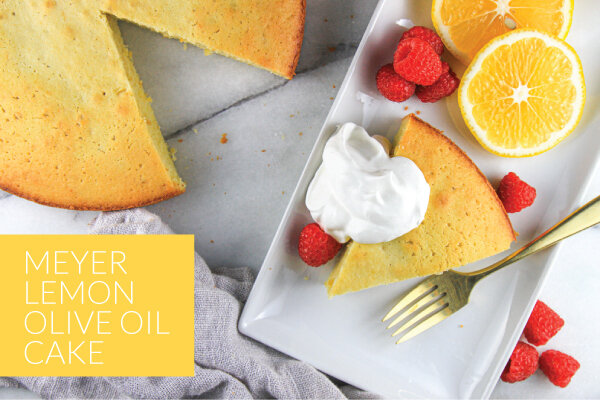 Our New Favorite! A Meyer Lemon Olive Oil Cake