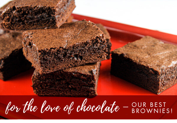 For the Love of Chocolate! Our Best Brownies