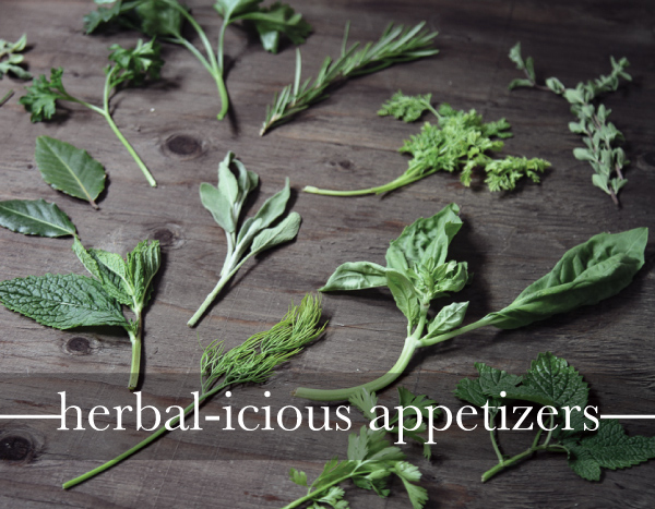 Herbal-icious Appetizers