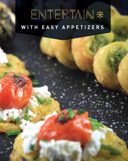 Entertain with these Easy Appetizers!