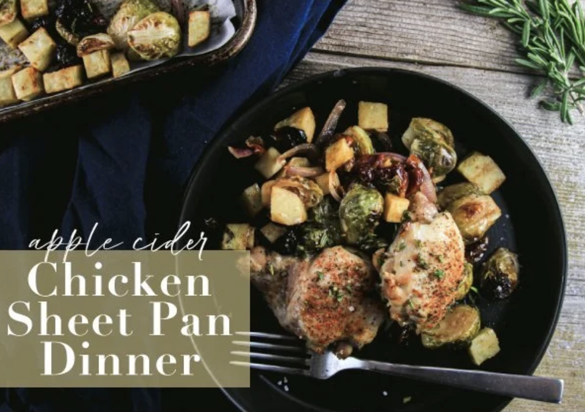 Apple Cider Chicken Sheet Pan Dinner