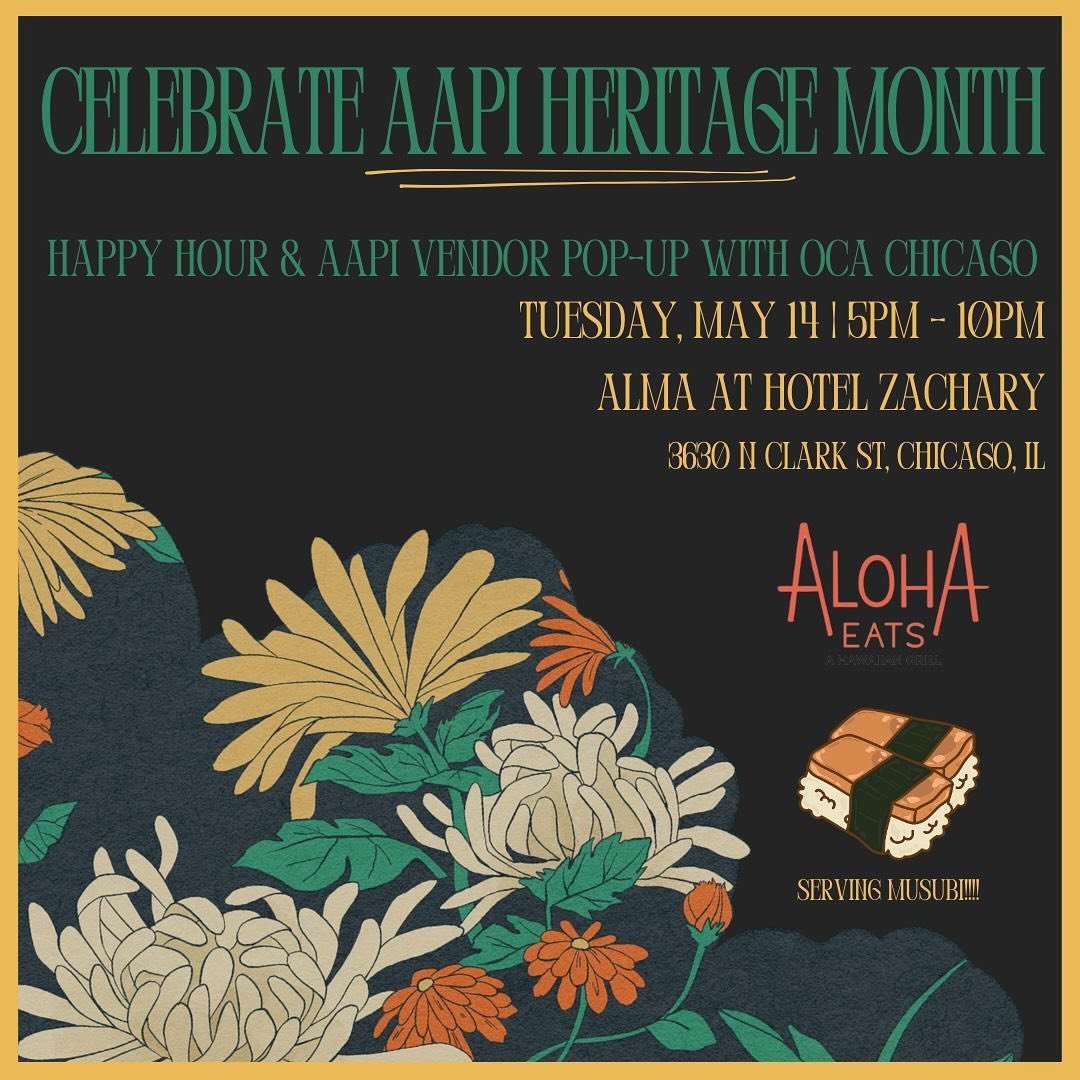Celebrate Asian American and Pacific Islander (AAPI) Heritage Month with us @almahotelzachary on Tuesday, May 14, in partnership with @ocachicago!  Our Spam, BBQ Chicken and Tofu Katsu Musubi will be available for purchase. We hope to see you there! 