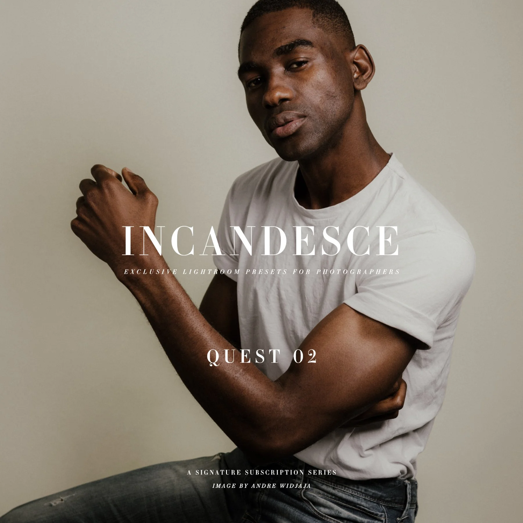 QUEST 02 - INCANDESCE