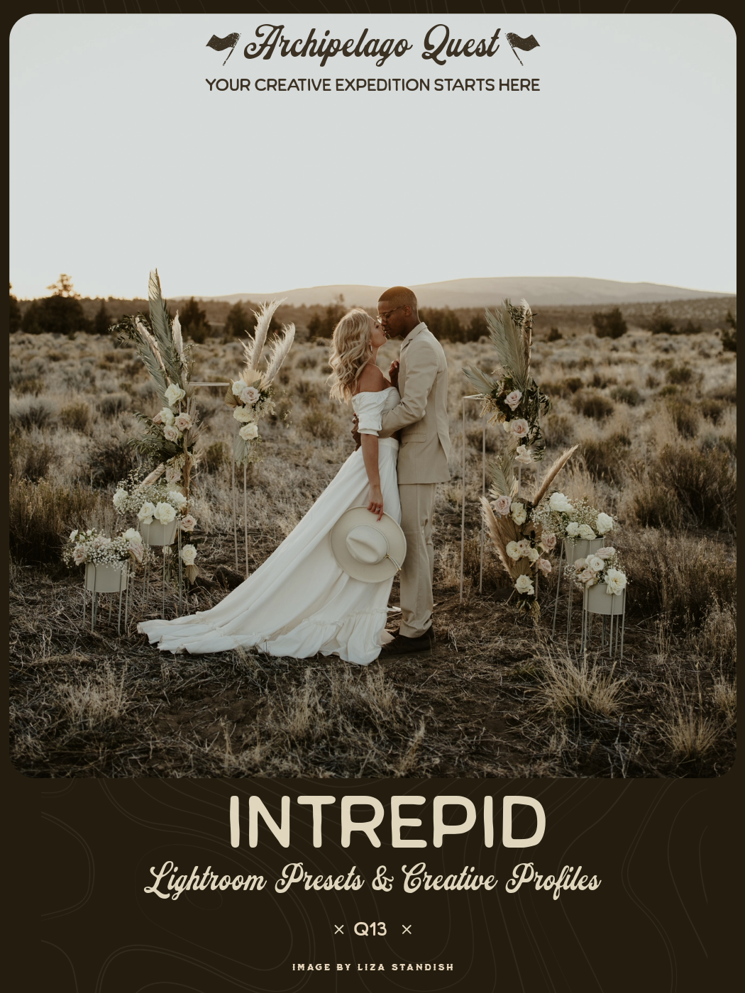 INTREPID • QUEST 13