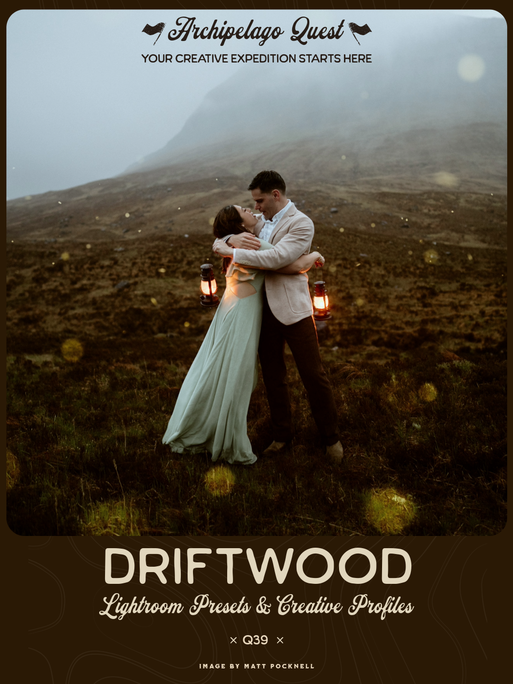 DRIFTWOOD • QUEST 39