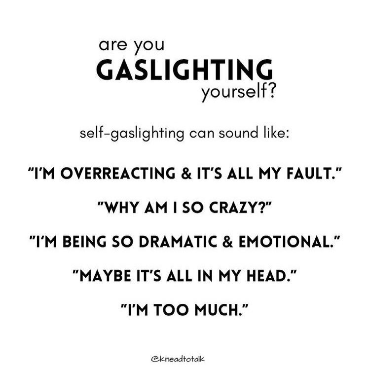 #tuesdaythoughts 💭

Self-gaslighting can be detrimental to how we view ourselves, so it&rsquo;s very important we be mindful of these thoughts and work on reframing them. 

Instead of putting yourself down, think to yourself:

My feelings and emotio