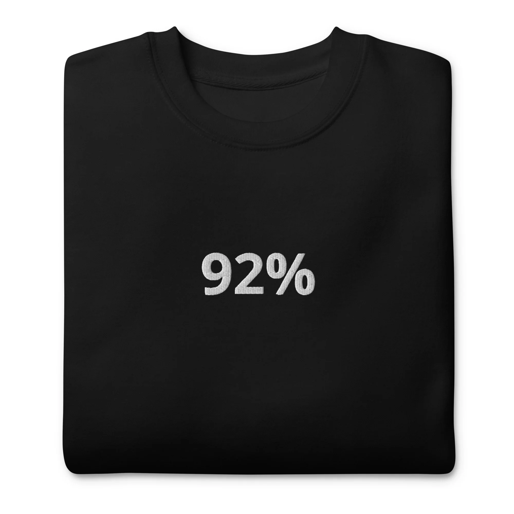 92 Unisex Premium Sweatshirt