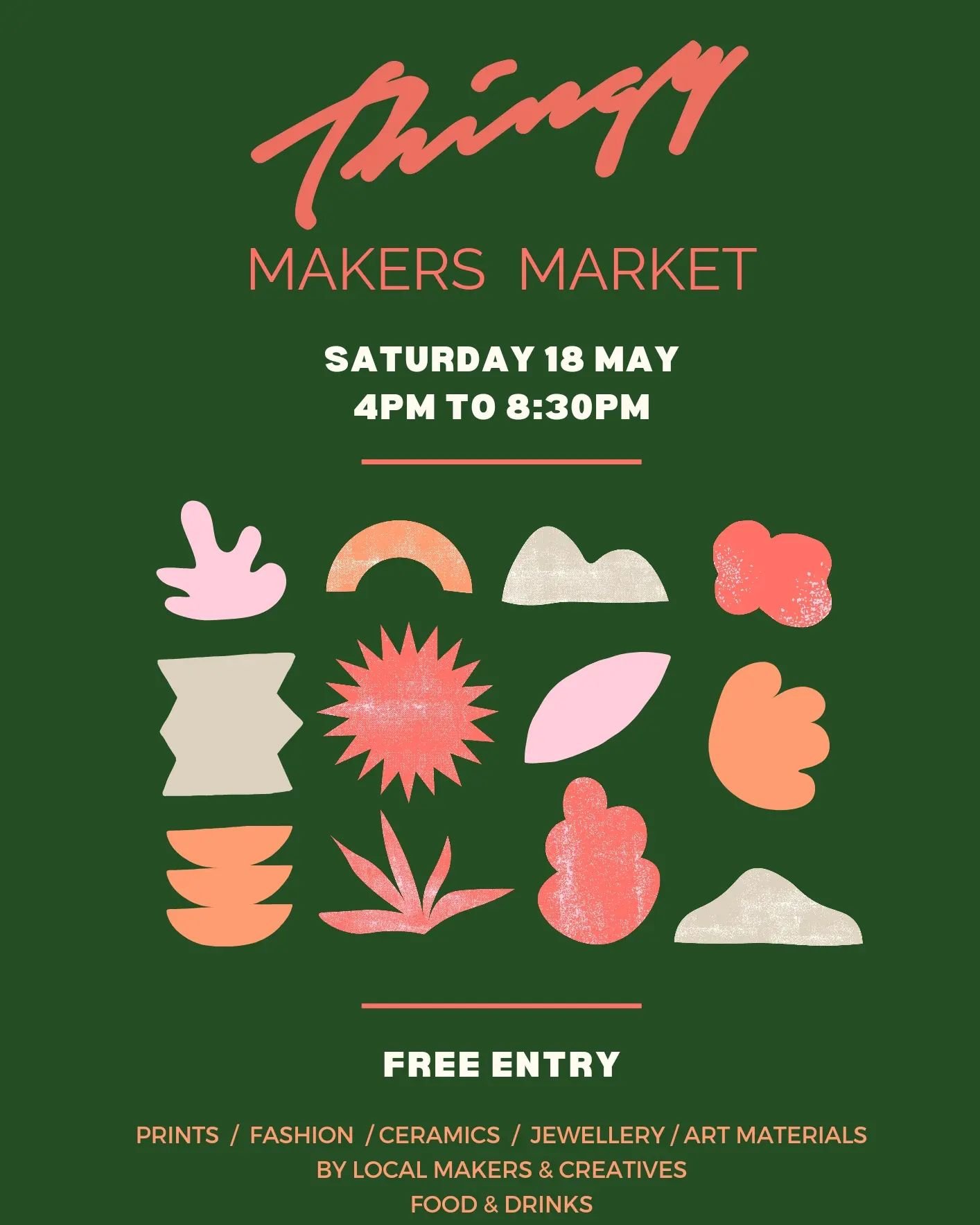 Save the date!
Thingy Makers Market
Saturday 18 May
4pm to 8:30pm
There will be a mix of local makers and designers, alongside cocktails and delicious food.

#HackneyWick #HackneyWickCreatives #HackneyWickEvents #HackneyWickLocals #MakersMarket