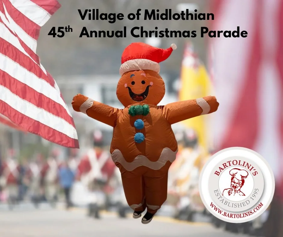 🎅🏼🎉 GET IN THE CHRISTMAS SPIRIT, MIDLOTHIAN! 🎉🧑🏻&zwj;🎄

𝗟𝗢𝗢𝗞 𝗙𝗢𝗥 𝗨𝗦! &mdash; we&rsquo;ll be there!!

𝗧𝗢𝗗𝗔𝗬  is the Village of Midlothian&rsquo;s 45th Annual Santa Claus Parade and it&rsquo;s rolling right past Bartolini&rsquo;s! 