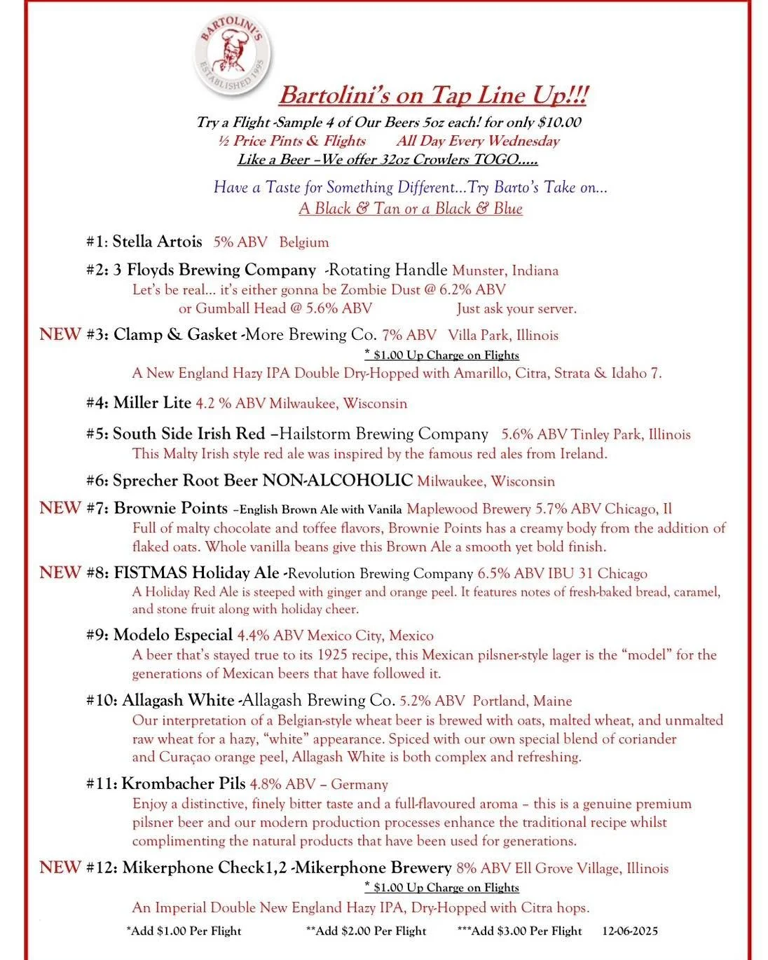 🍺 WEDNESDAY NIGHT 
  NDRAFT BEER DEAL! 🍺

Every Wednesday night, Bartolini&rsquo;s hooks you up with: 

👉 Half-price pints
👉 Half-price beer flights

We&rsquo;ve got 24 draft beers on tap &ndash; from local favorites to seasonal sips &ndash; so y