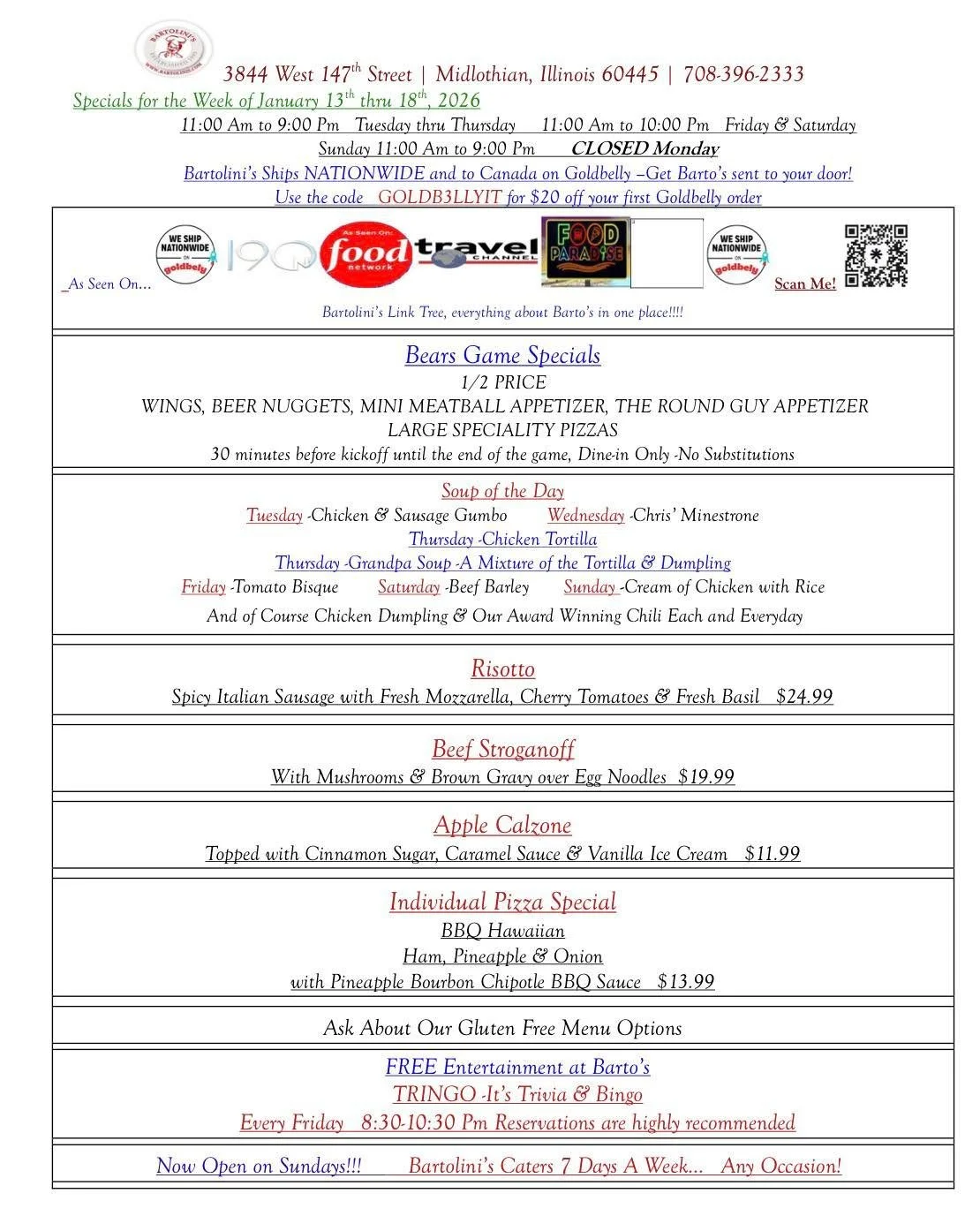 New week. New specials. No excuses.

Risotto ✔️
Pizza ✔️
Beef Stroganoff ✔️
Apple Calzone ✔️

WOWZA is right.

Add a Bears game on Sunday and this week is basically perfect 🐻🏈
Pinch us&mdash;this lineup is real.

See you at Bartolini&rsquo;s 🍕