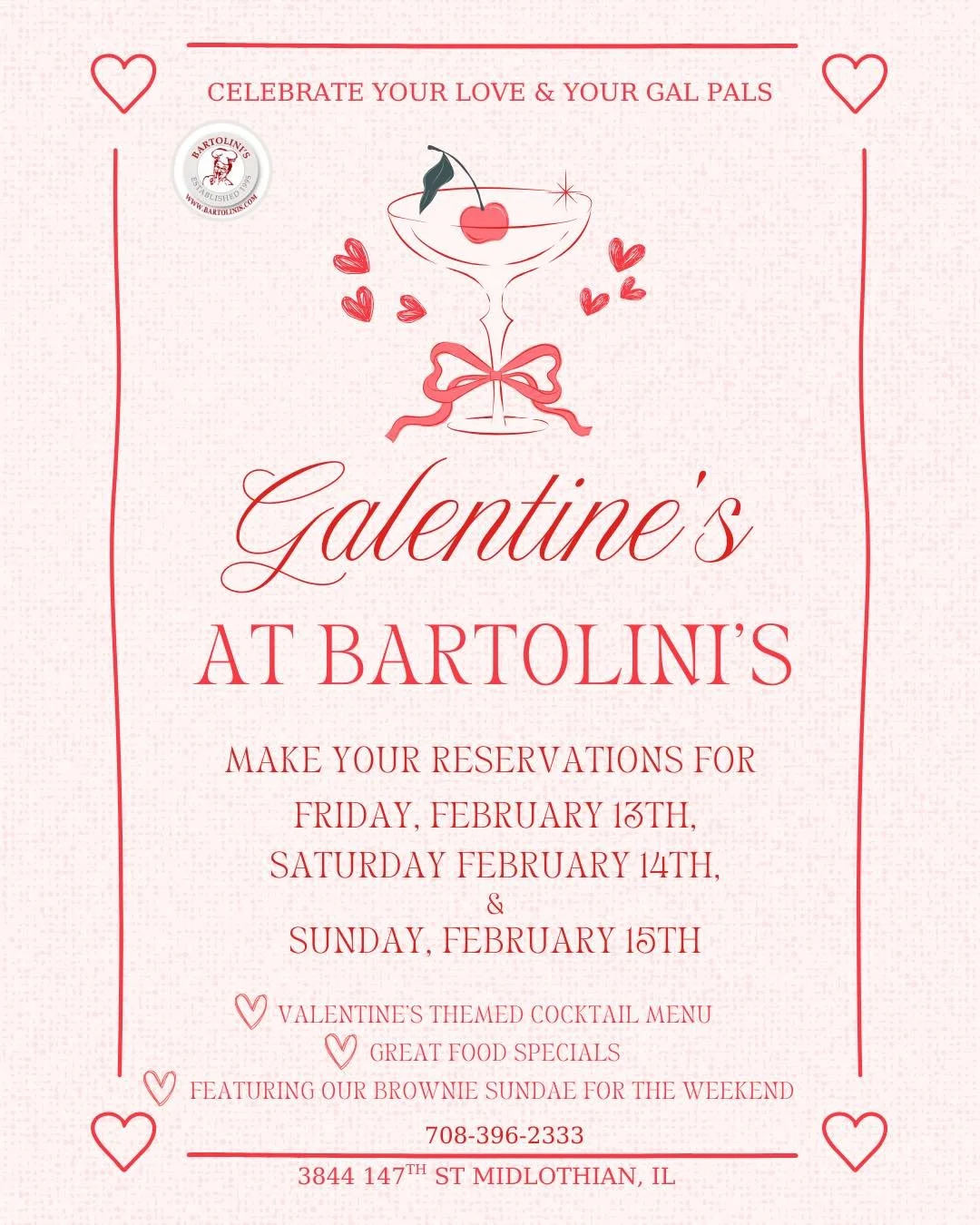 Roses are red, pizza is too&hellip;
Meet me at Bartolini&rsquo;s 
&mdash; we saved a seat for YOU! 😉

💝 Brownie Sundae &ndash; $6.99 (Fri&ndash;Sun)
💘 Valentine&rsquo;s Day Cocktail Menu 
  is HERE!
❤️ Order your Heart-Shaped Pizza

Date night &bu