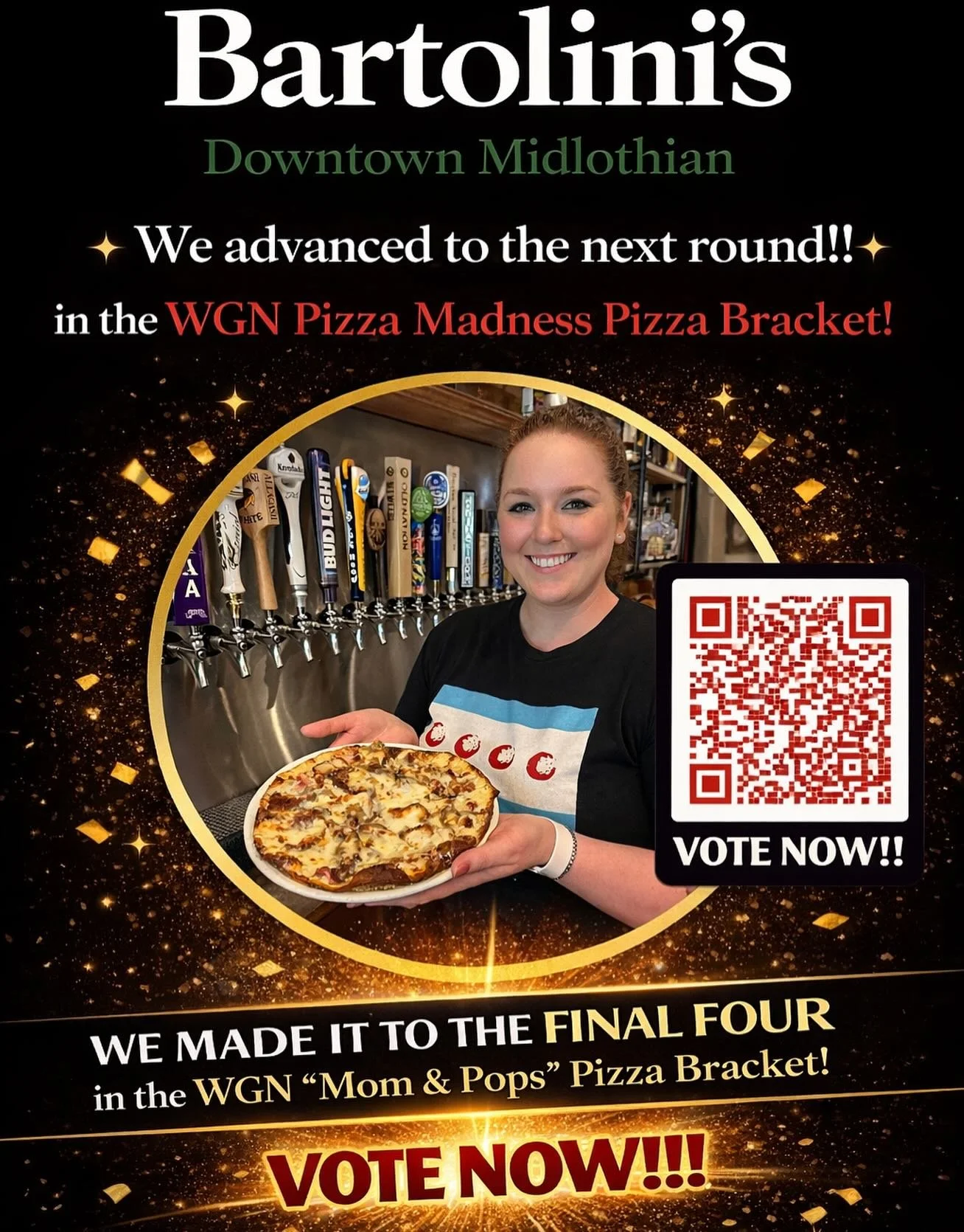 🚨 FINAL FOUR!!! 🚨

Bartolini&rsquo;s is in the WGN &ldquo;Mom &amp; Pops&rdquo; Pizza Bracket Final Four 🍕🏆

⏰ Voting ends Monday, March 23 at 9AM

👉 Scan the QR or hit the link in bio

Every vote matters. Let&rsquo;s do this, Downtown Midlothia