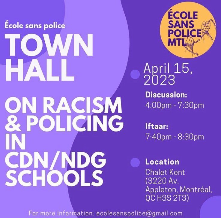 via @ecolesanspolice et @head_and_hands (Le fran&ccedil;ais suit)

NDG and CDN parents, teachers, community members and especially, students, mark your calendars for April 15th at 4PM! Students from NDG or CDN, we would love to have you! Join us at C
