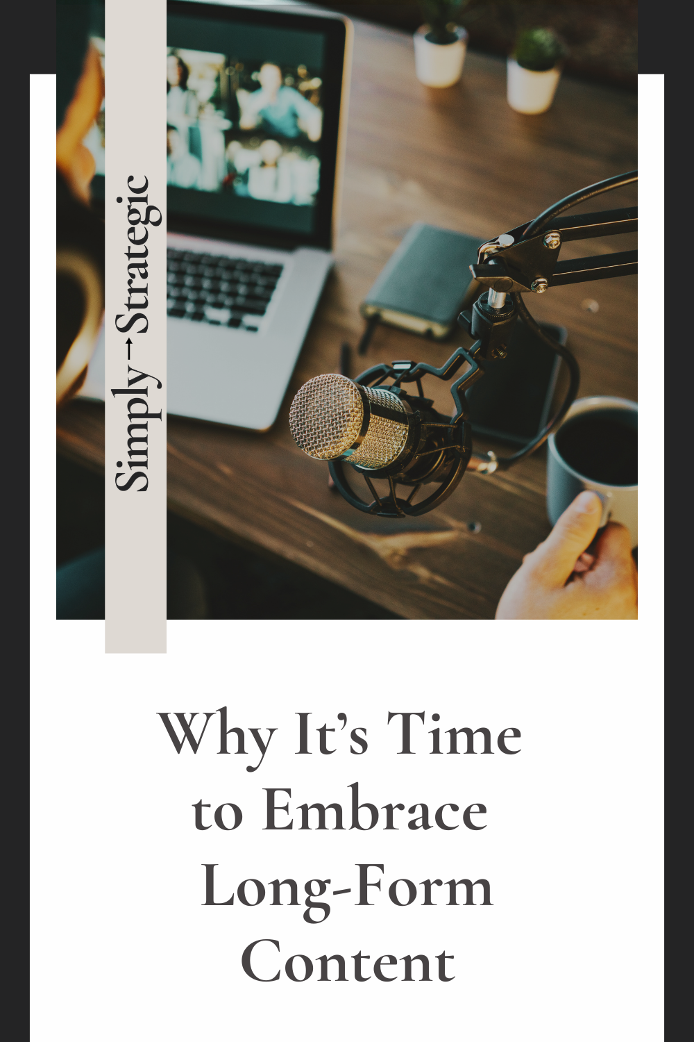 Why It’s Time to Embrace Long-Form Content