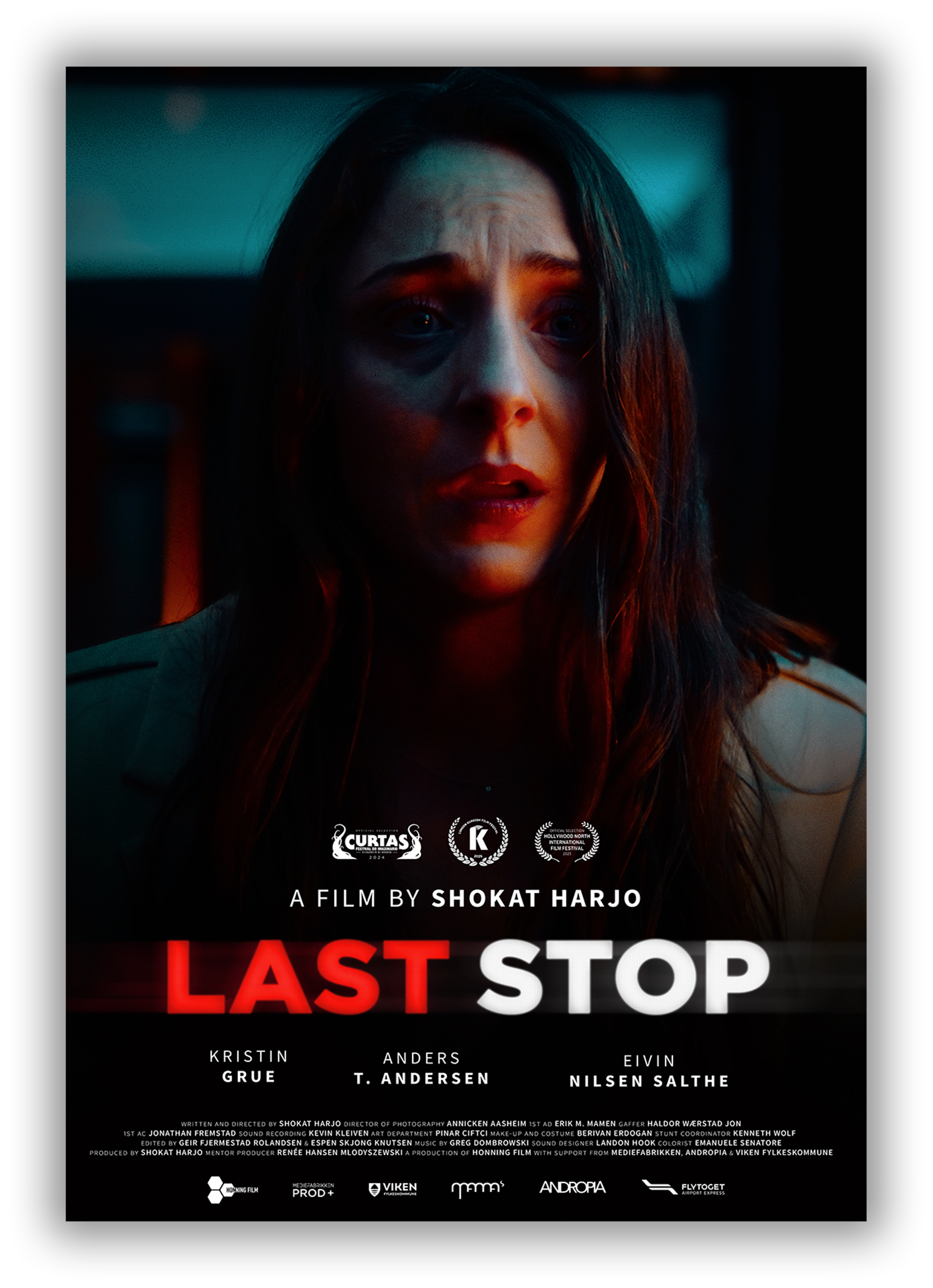 Movie poster for the film 'Last Stop' directed by Shokat Harjo, featuring a female character with long dark hair, illuminated by neon red and blue lights. The poster includes various film festival laurels, cast with Kristin Grue, Anders T. Andersen, and Eivin Nilsen Salthe, and credits for production, writing, directing, and music.