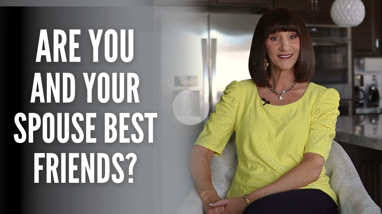 Are You and Your Spouse Best Friends?