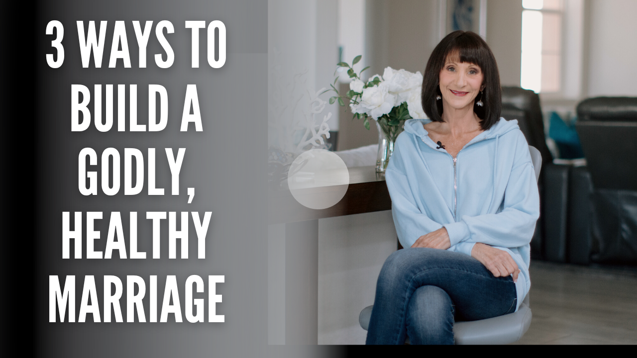 3 ways to build a godly, healthy marriage