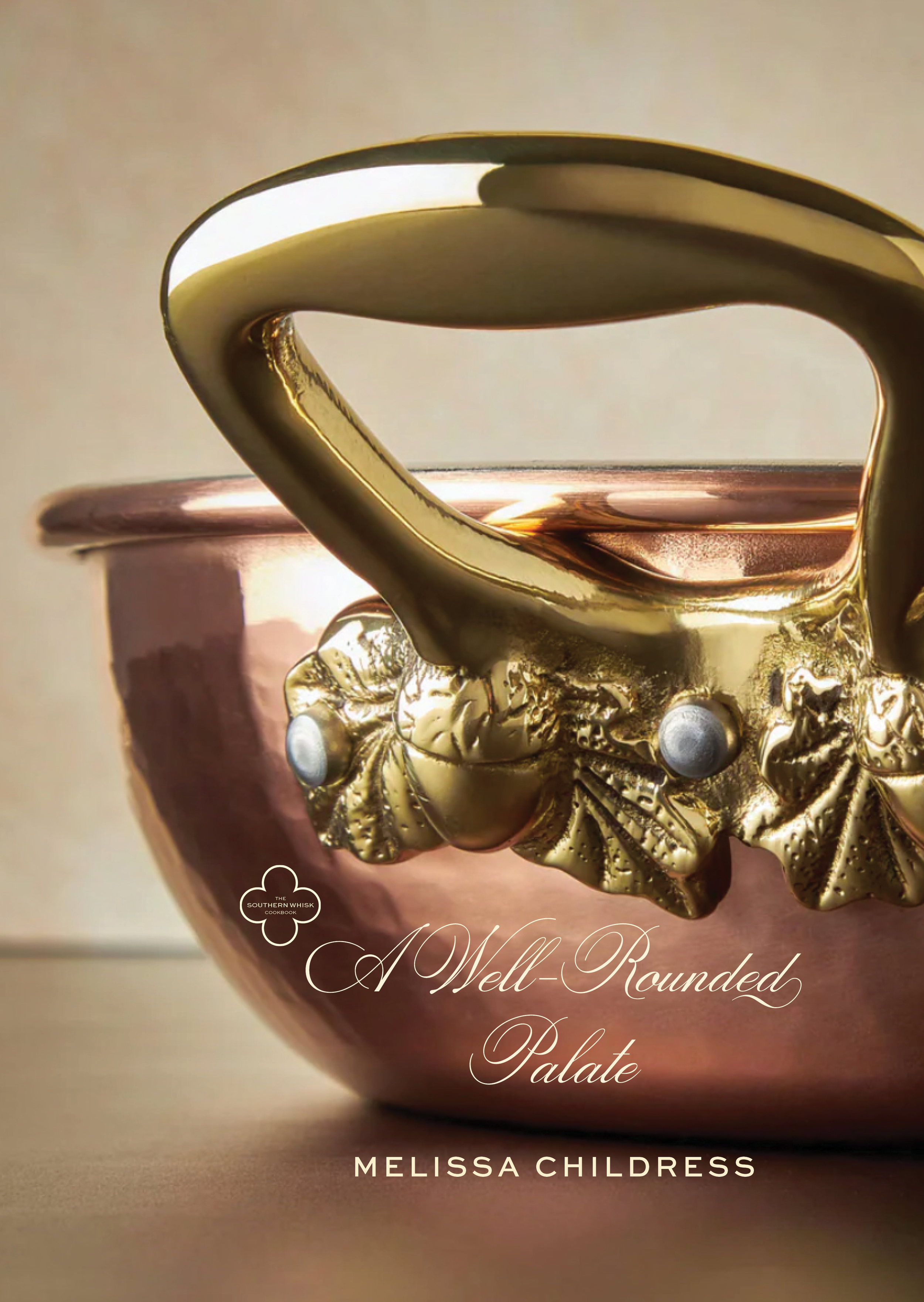 The Southern Whisk: A Well-Rounded Palate Digital eBook