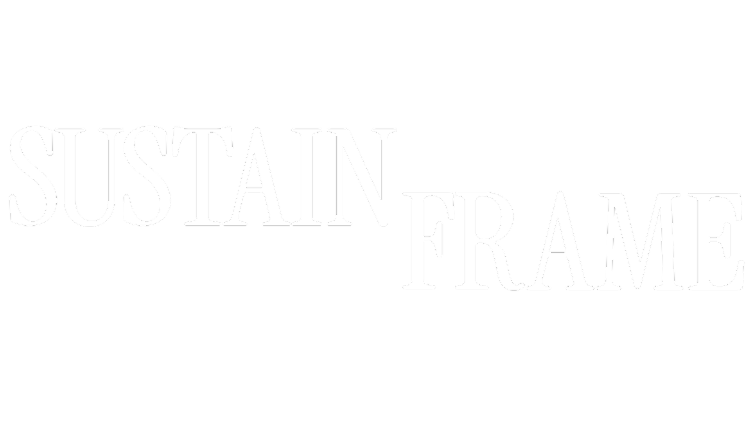 sustain frame