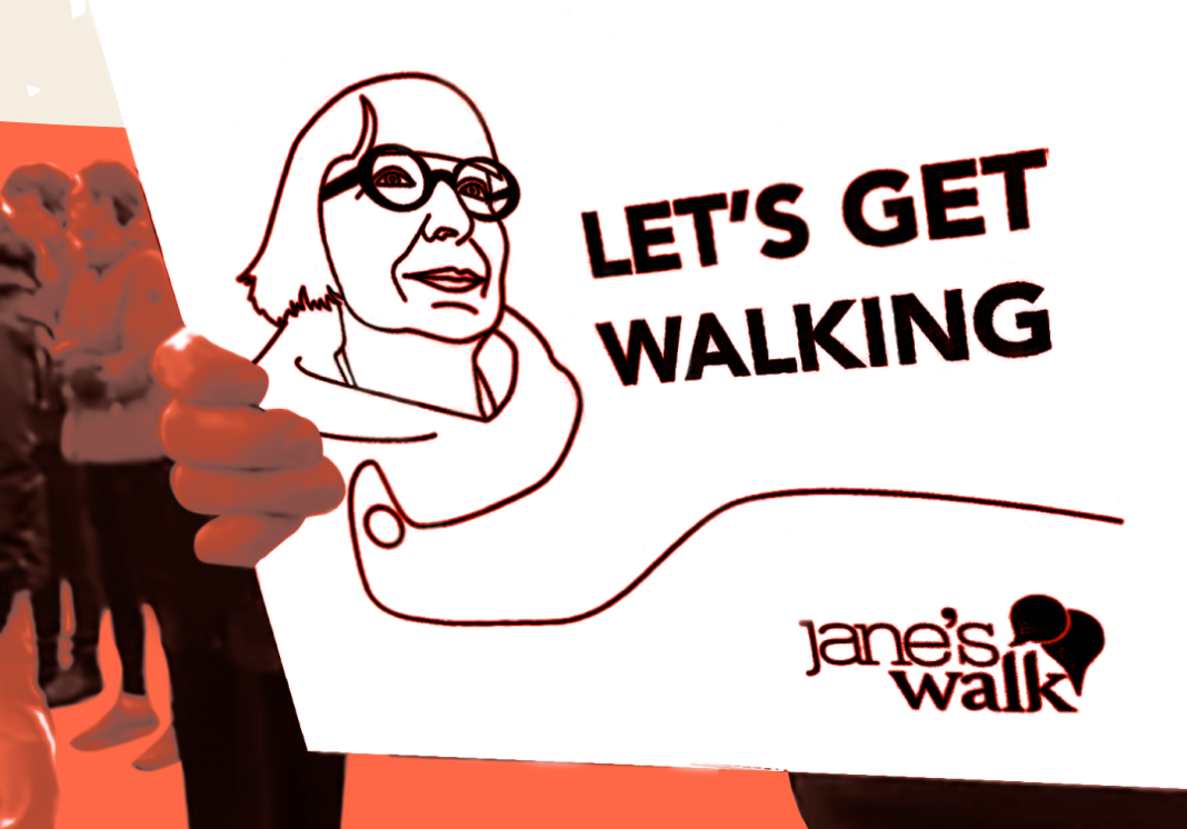 Jane's Walk Festival Weekend