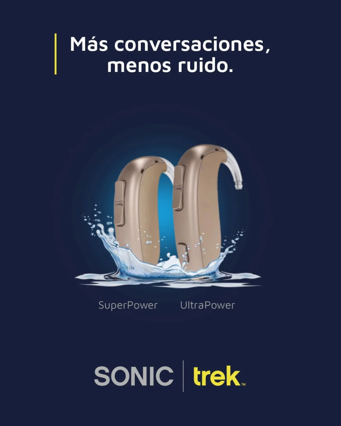 Para personas con p&eacute;rdida auditiva severa a profunda, los aud&iacute;fonos SONIC TREK ofrecen beneficios INVALUABLES.
Para estos usuarios de aud&iacute;fonos con mayores exigencias auditivas, Trek elimina las barreras al optimizar el volumen 