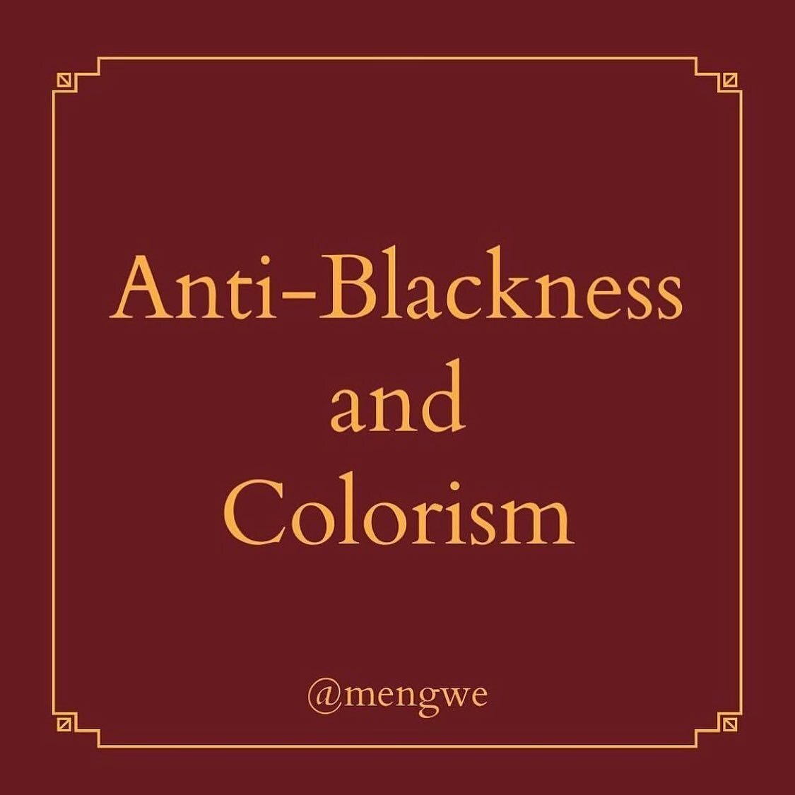 Invaluable information about anti-Blackness and colorism, their effects, eradication, and healing from @mengwe . 
If you repost please honor their labor by tagging them. 
#BlackLivesMatter #antiblackness #colorism #blackhealing