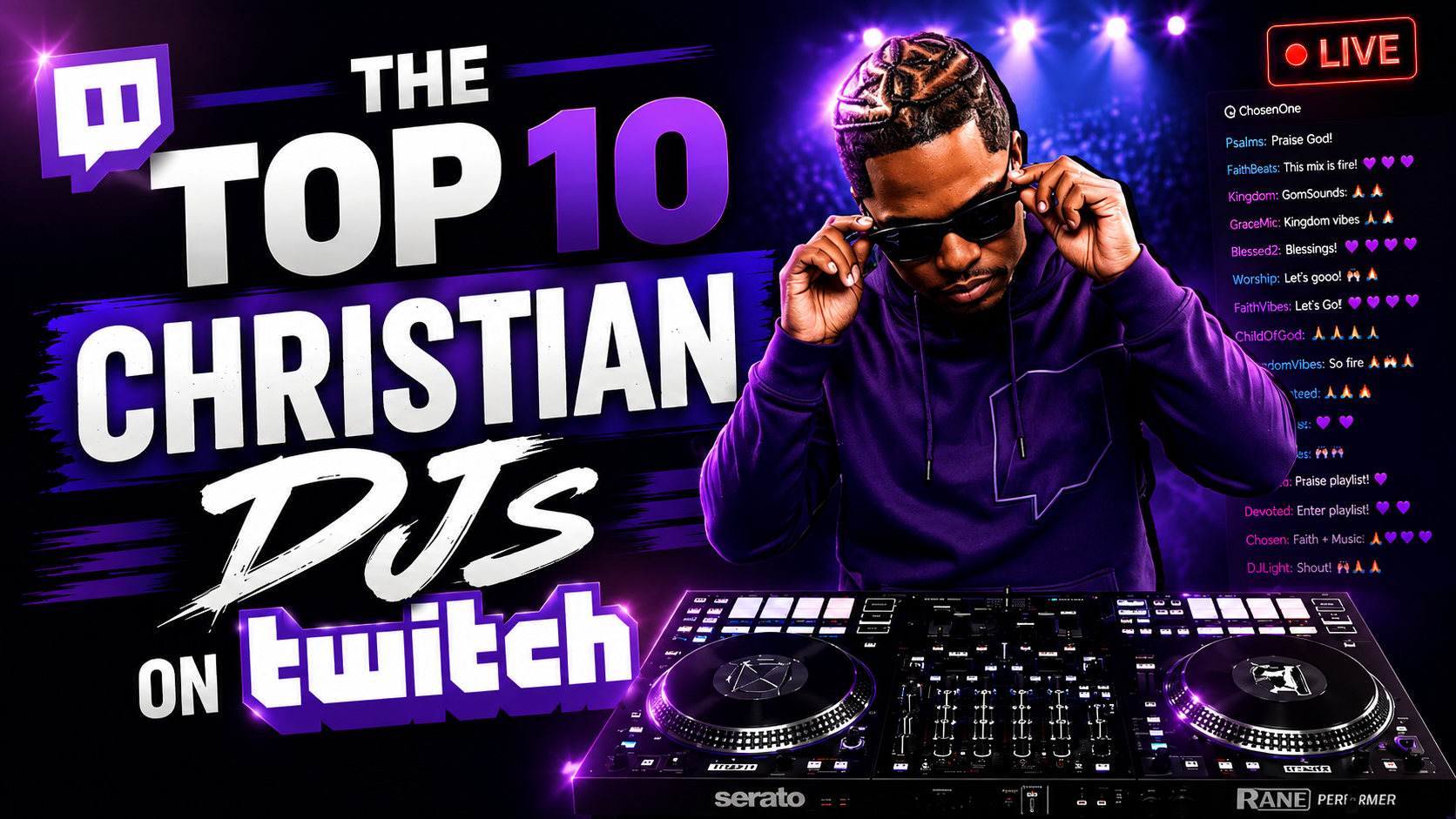 🎧🔥 The Top 10 Christian DJs on Twitch You Need to Catch Live