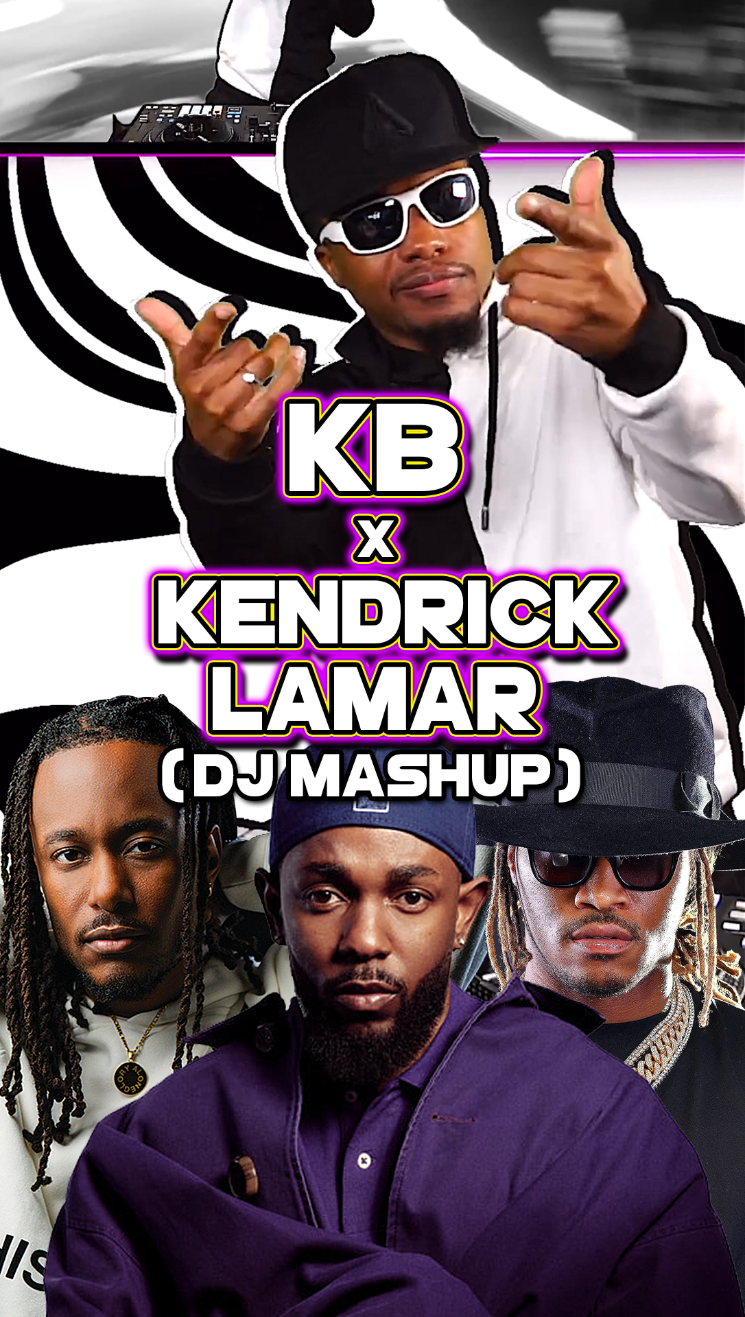 Promotional poster for a DJ mashup featuring Kendrick Lamar and other artists, with images of DJ KB and Kendrick Lamar and bold text in vibrant colors.